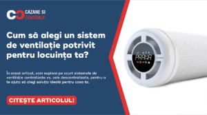 Cum să alegi un sistem de ventilație potrivit pentru locuința ta?