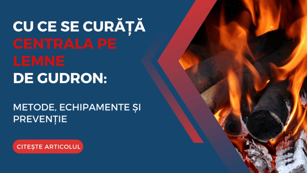 Cu ce se curăță centrala pe lemne de gudron: metode, echipamente și prevenție